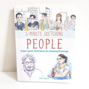 5-Minute Sketching People Art Book - Super Quick Techniques for Amazing Drawings